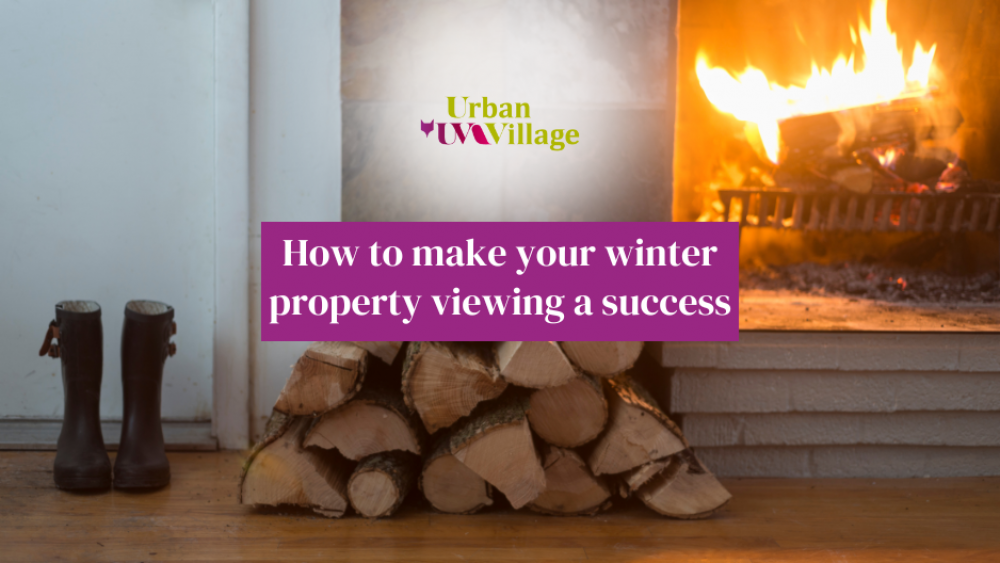 UVH Blog - How To Make Your Winter Property Viewing a Success
