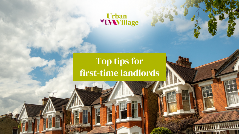 UVH Blog - Top tips for first-time landlords 